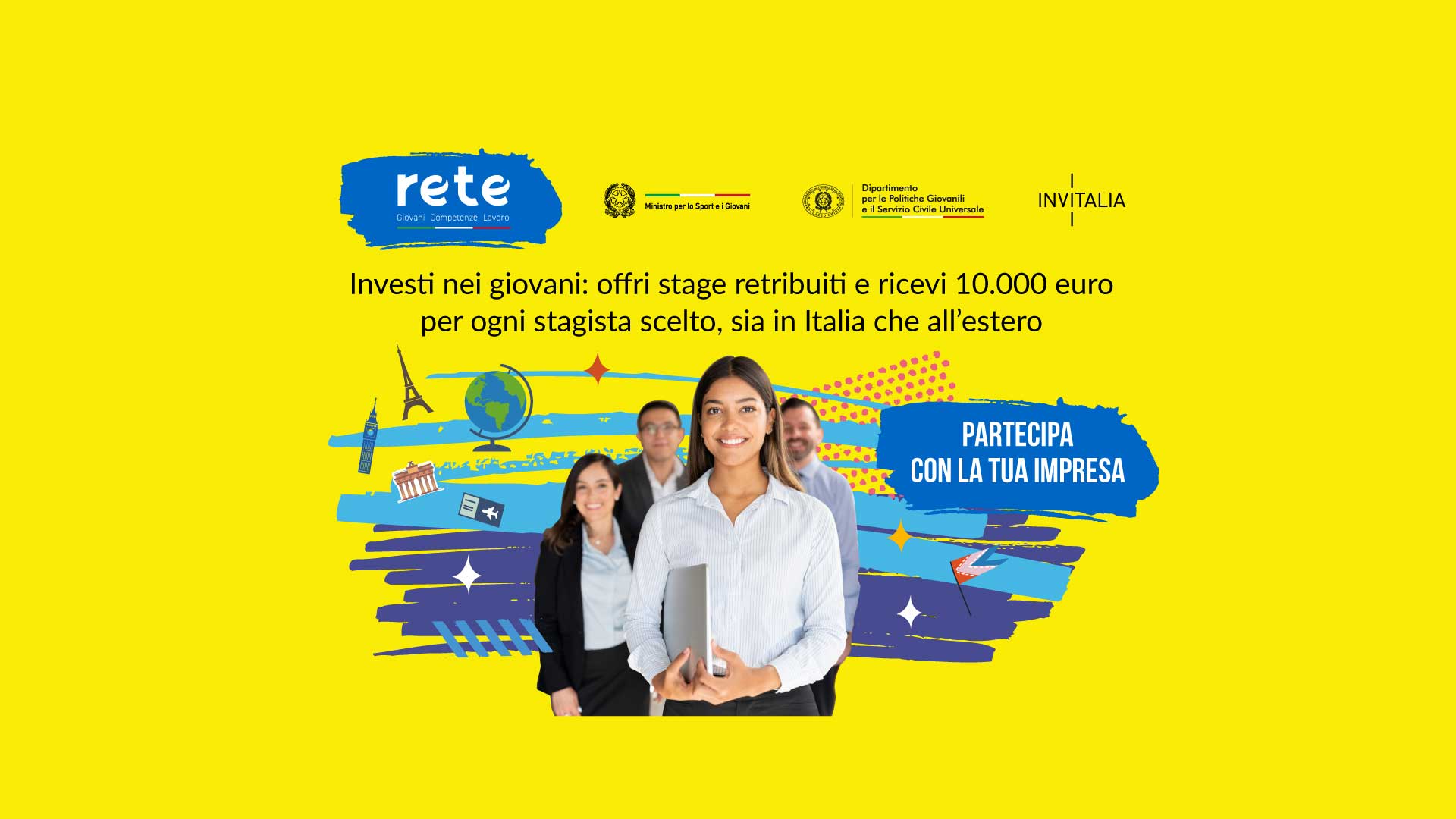 Investi in talenti in crescita offrendo uno stage